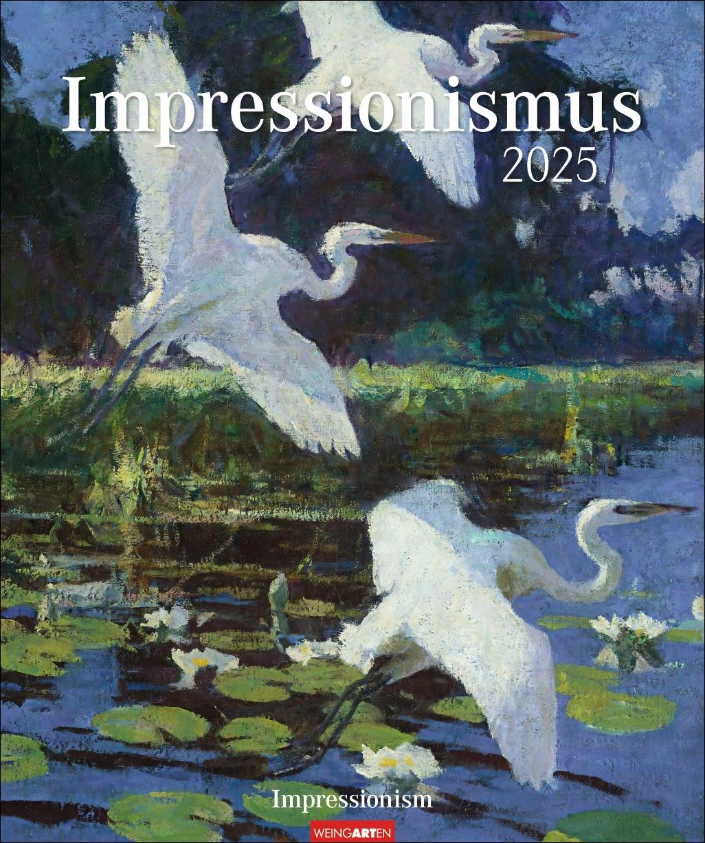 Impressionismus Kalender 2025 Kunstvoller Wandkalender mit Meisterwerken der beliebtesten Künstler des Impressionismus . Großer Kunst-Kalender 2025. 46 x 55 cm. Hochformat